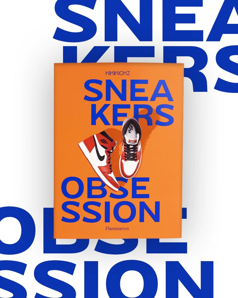 Sneakers Obsession : Un livre de la sneakers culture par Kikikickz